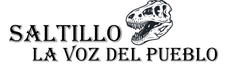 Saltillo: La Voz del Pueblo